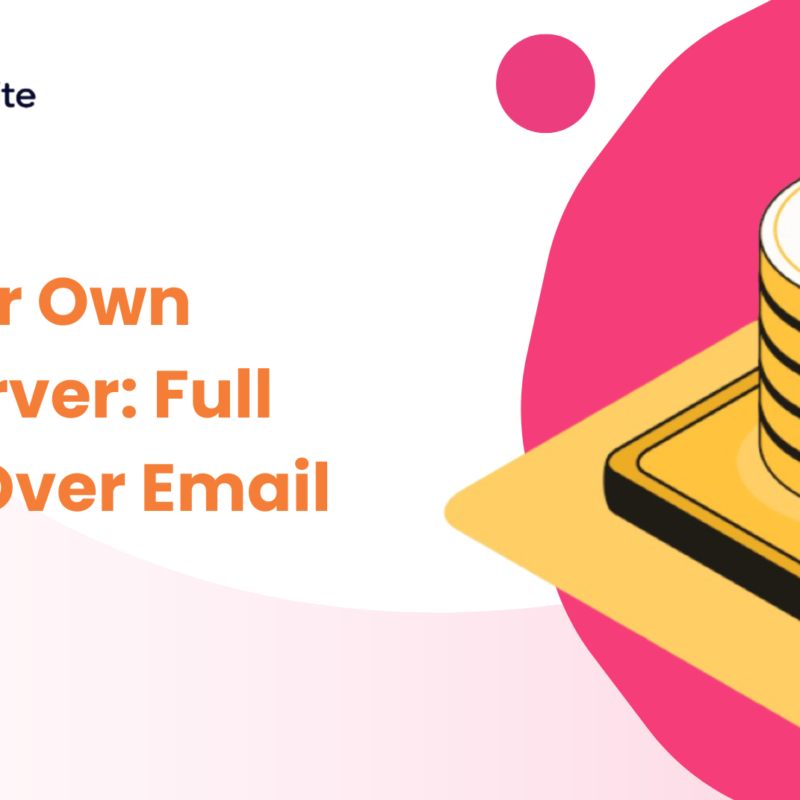 Host Your Own Email Server